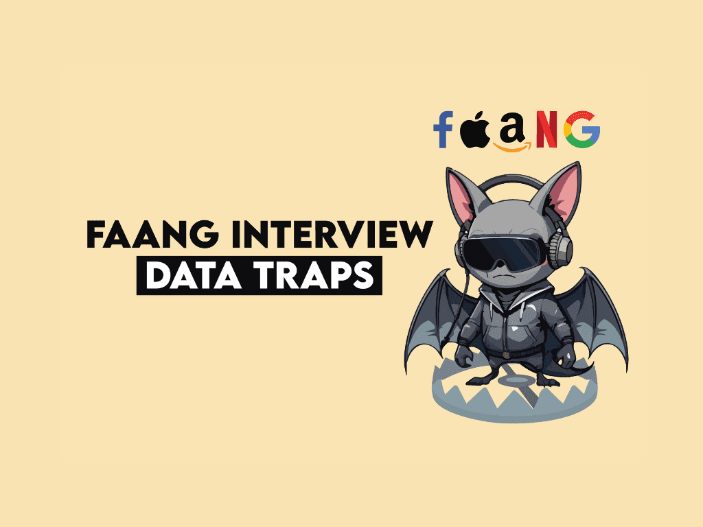 The Most Common Statistical Traps in FAANG Interviews